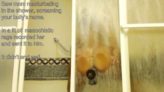 Mom and The Bully: Saw mommy masturbating in the shower...