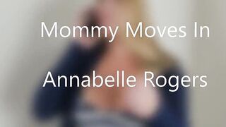 AnnabelleRogers - Mommy Moves In