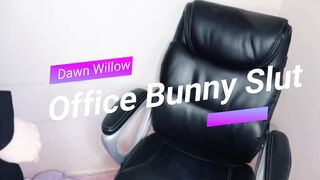Office Bunny Slut